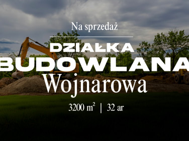 Działka budowlana Wojnarowa