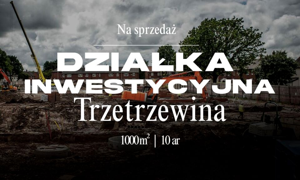 Działka Trzetrzewina