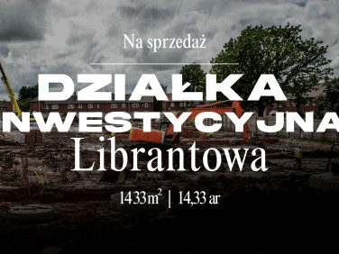 Działka Librantowa