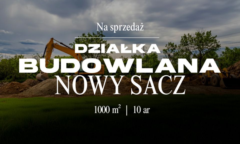 Działka Nowy Sącz