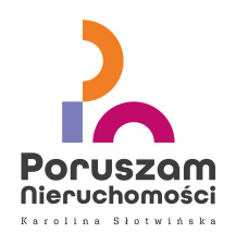 PORUSZAM NIERUCHOMOŚCI KAROLINA SŁOTWIŃSKA