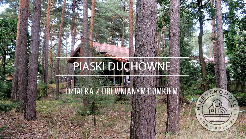 Działka Piaski Duchowne