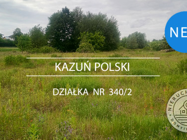 Działka budowlana Kazuń Polski