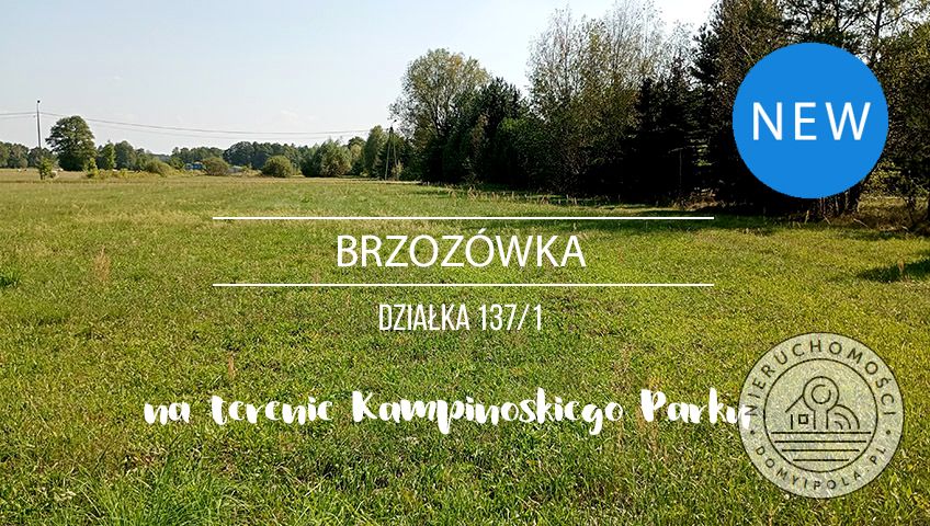 Działka budowlano-rolna Brzozówka