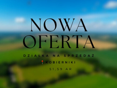 Działka siedliskowa Kobierniki