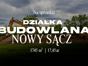 Działka budowlana Nowy Sącz