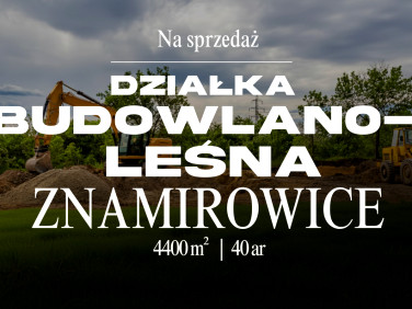 Działka budowlana ZNAMIROWICE