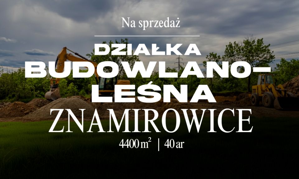 Działka budowlana ZNAMIROWICE