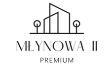 Młynowa II Premium