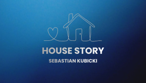 HouseStory Sebastian Kubicki