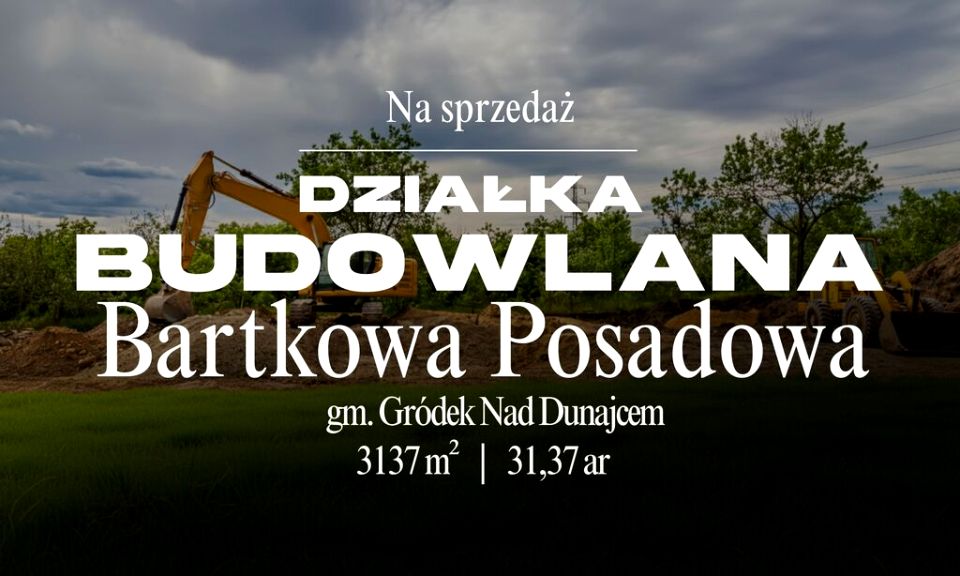 Działka Bartkowa-Posadowa