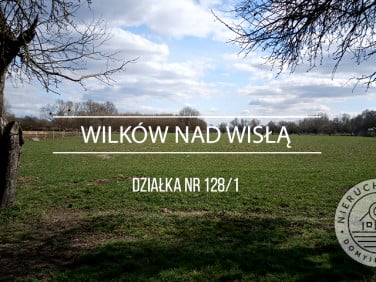 Działka budowlano-rolna Wilków nad Wisłą