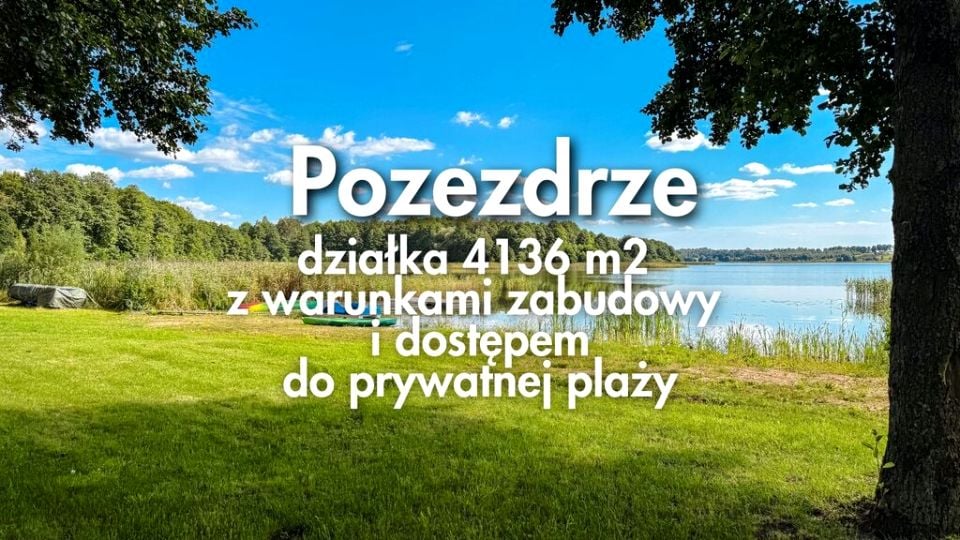Działka budowlana Pozezdrze
