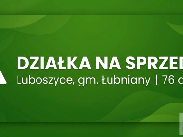 Działka budowlana Luboszyce
