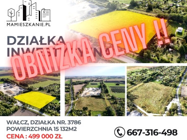 Działka inwestycyjna Wałcz sprzedam