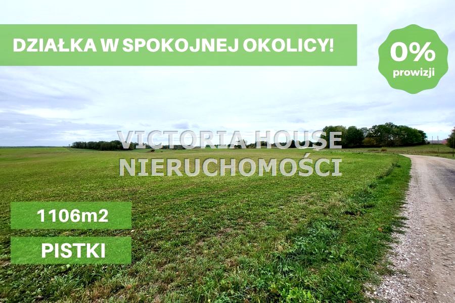 Działka rolna Pistki