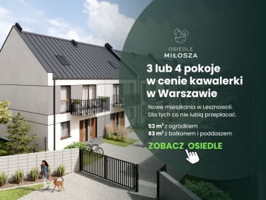 Osiedle Miłosza w Lesznowoli