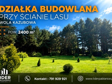 Działka budowlana Wola Kazubowa