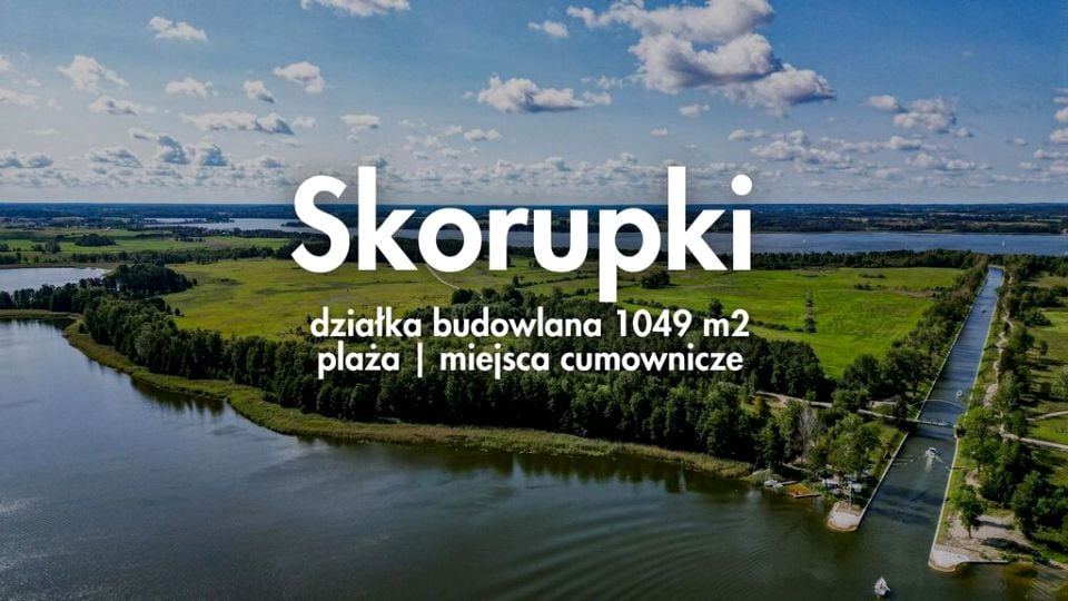 Działka budowlana Skorupki