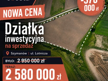 Działka inwestycyjna Szymanów sprzedam