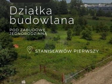 Działka Stanisławów Pierwszy