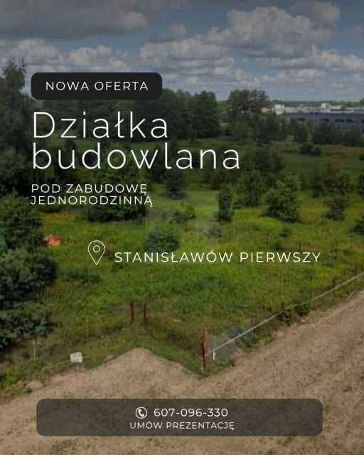Działka Stanisławów Pierwszy