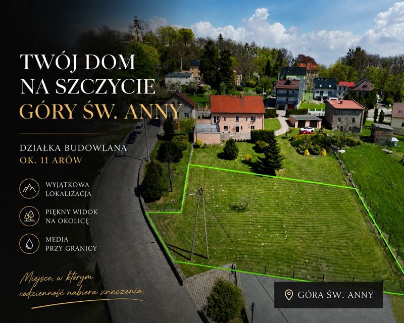 Działka budowlana Góra Świętej Anny