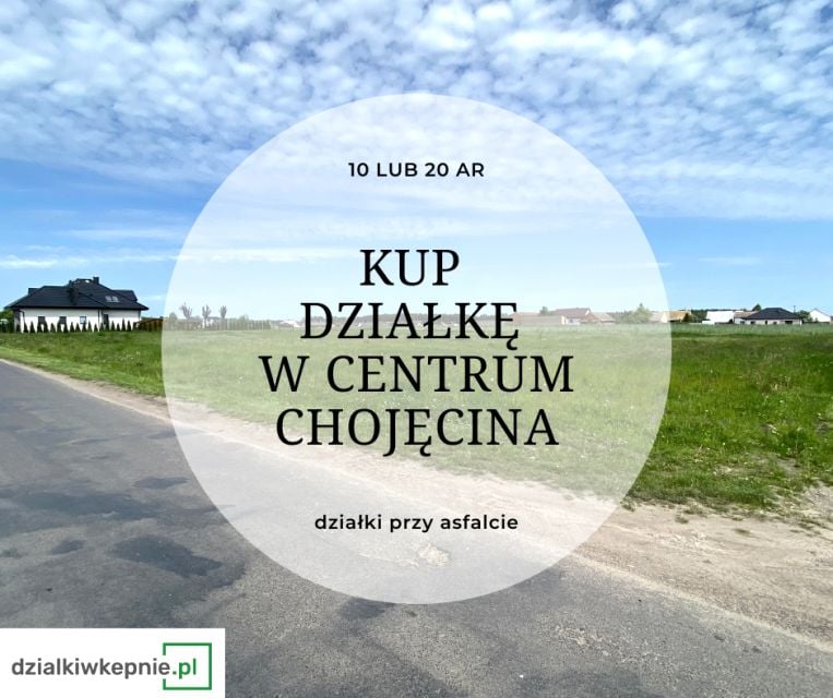 Działka budowlana Chojęcin