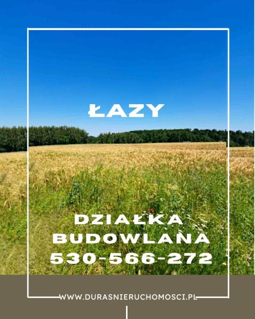 Działka budowlana Łazy
