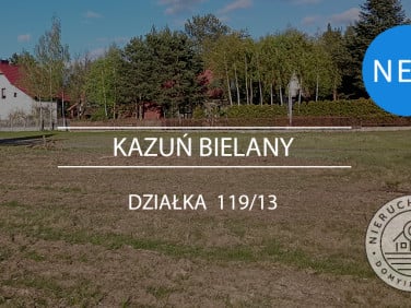 Działka budowlana Kazuń-Bielany