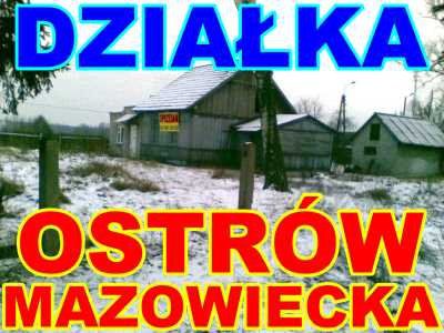Działka budowlana Ostrów Mazowiecka